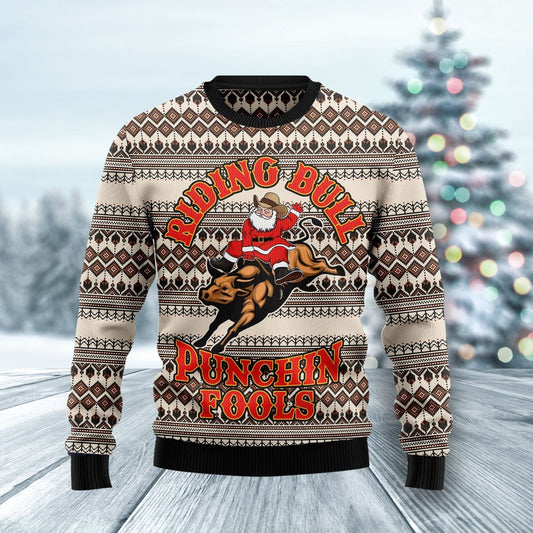 Riding Bulls Punchin Fools Ugly Christmas Sweater 