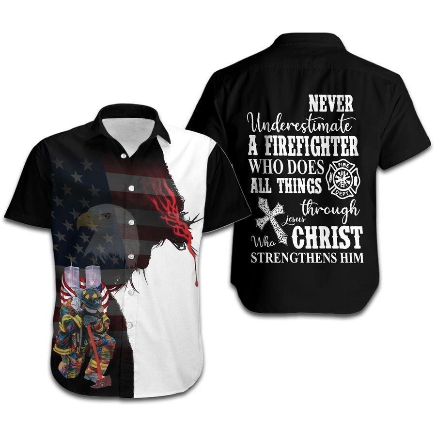 Never Underestimate A Firefighter Who Does All Things Through Jesus Christ Hawaiian Shirt | For Men & Women | Adult | HW8408