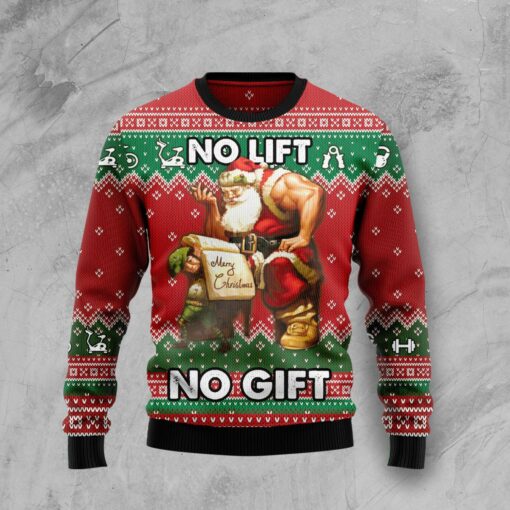 No Lift No Gift Ugly Christmas Sweater 