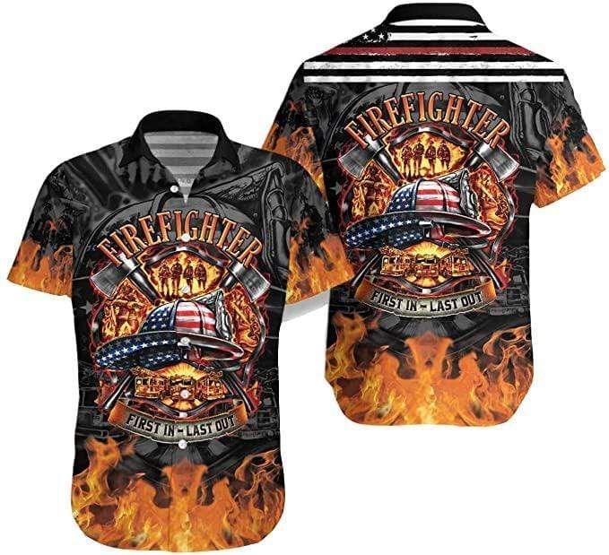 Beach Shirt Shop Proud American Firefighter First In Last Out Unisex Hawaiian Aloha Shirts 