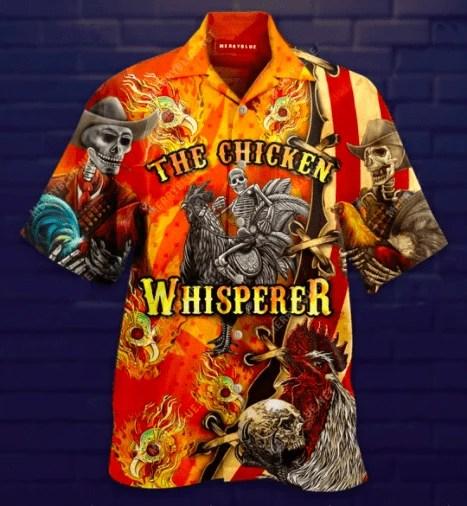 Beach Shirt Get Now The Chicken Whisperer Skull Hawaiian Aloha Shirts