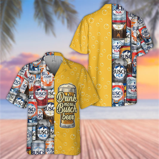 Drink More Busch Beer All Over Print 3D Hawaiian Shirt