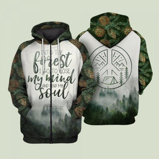 Beautiful Camping Graphic Tees 3D Shirt Quotes And Into The Forest I Go To Lose My Mind And Find My Soul Hoodie  Zip Up Hoodie Zip Up Hoodie