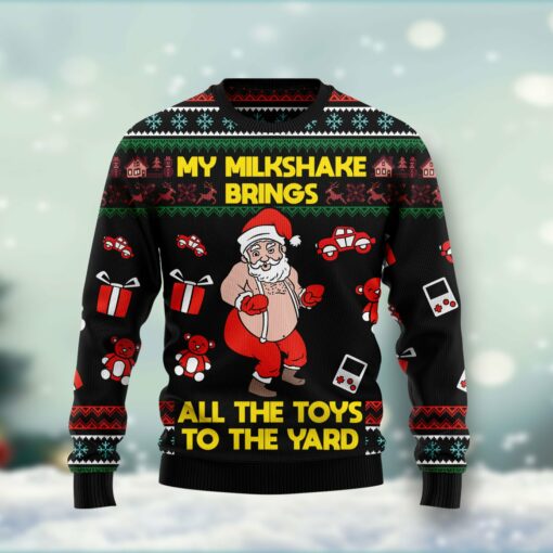 My Milkshake Brings All The Toys To The Yard Ugly Christmas Sweater 