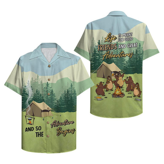 Camping Bear Life Is Meant To Good Friends - Hawaii Shirt Hawaiian