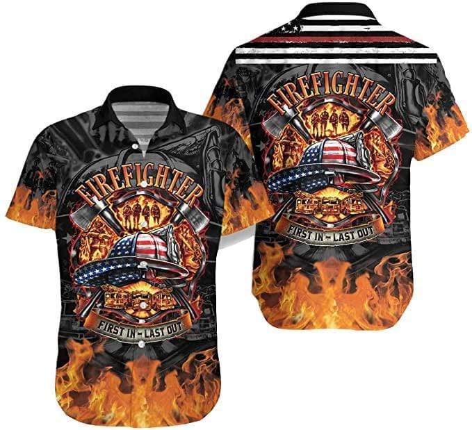 Proud American Firefighter First In Last Out Unisex Hawaiian Aloha Shirts 