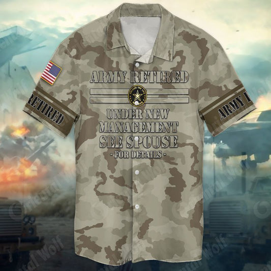 4th Of July Independence Day Memorial Day Army Retired Under New Management See Spouse Graphic Print Short Sleeve 