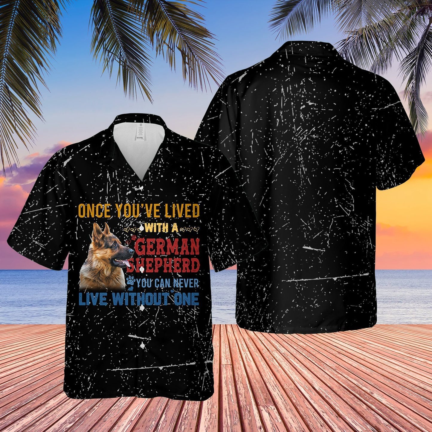 German Shepherd Can Never Live Without Unisex Hawaiian Shirt