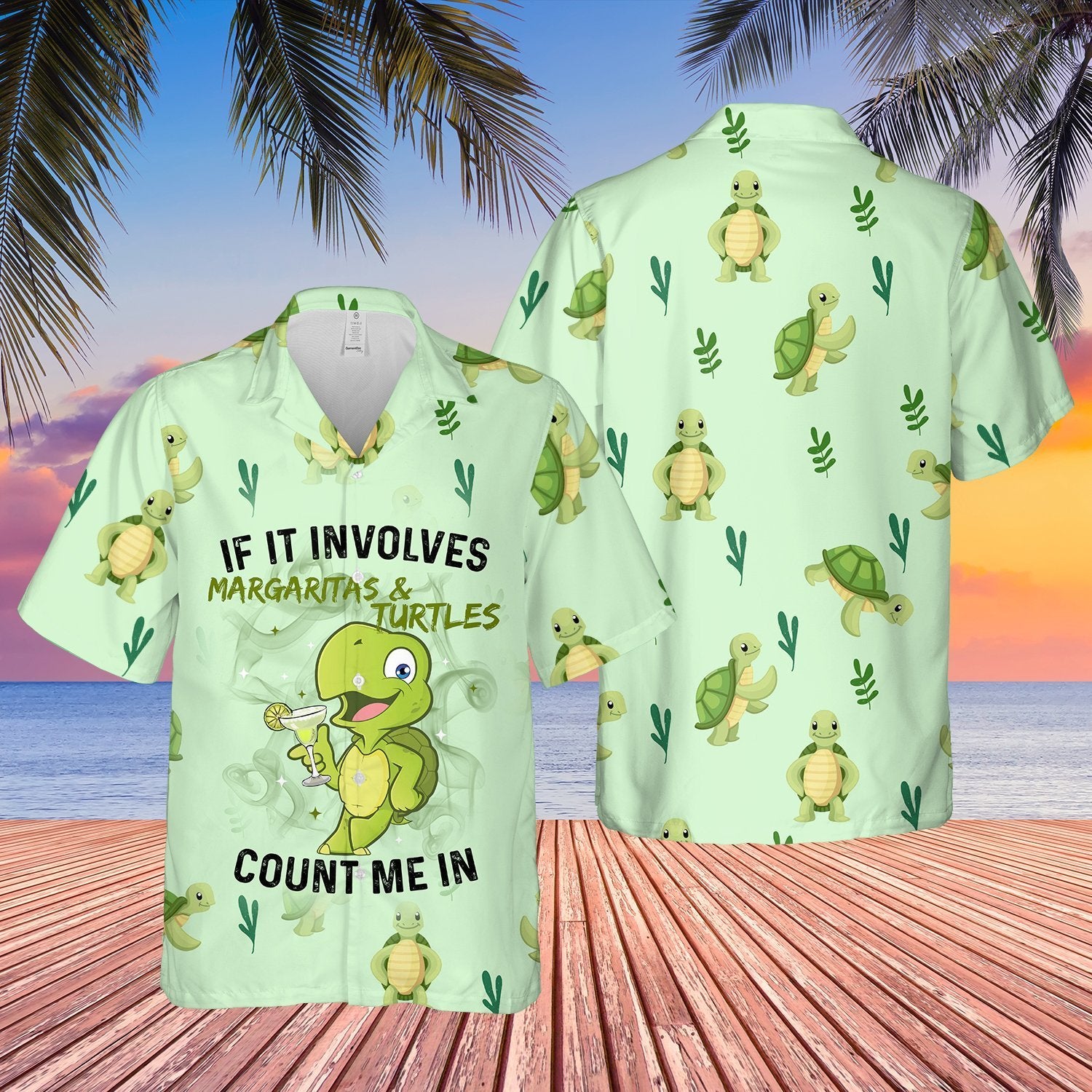 Turtle If It Involves Magaritas Count Me In Unisex Hawaiian Shirt