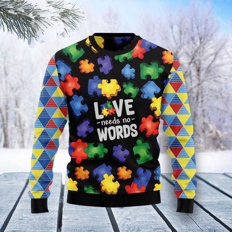 Autism Love Needs No Words Ugly Christmas Sweater 