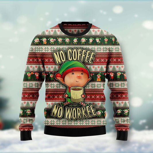 No Coffee No Workee Ugly Christmas Sweater 