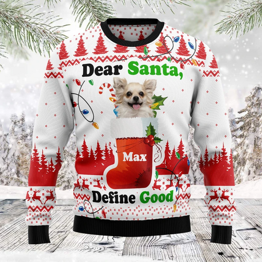 Dear Santa Define Good Ugly Christmas Sweater 