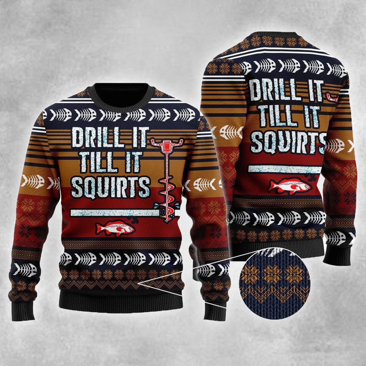 Drill It Till It Squirts Ugly Christmas Sweater 