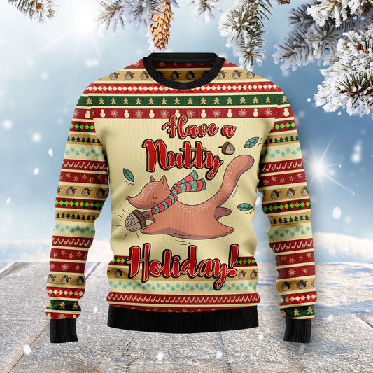 Have A Nutty Holiday Christmas Ugly Christmas Sweater 