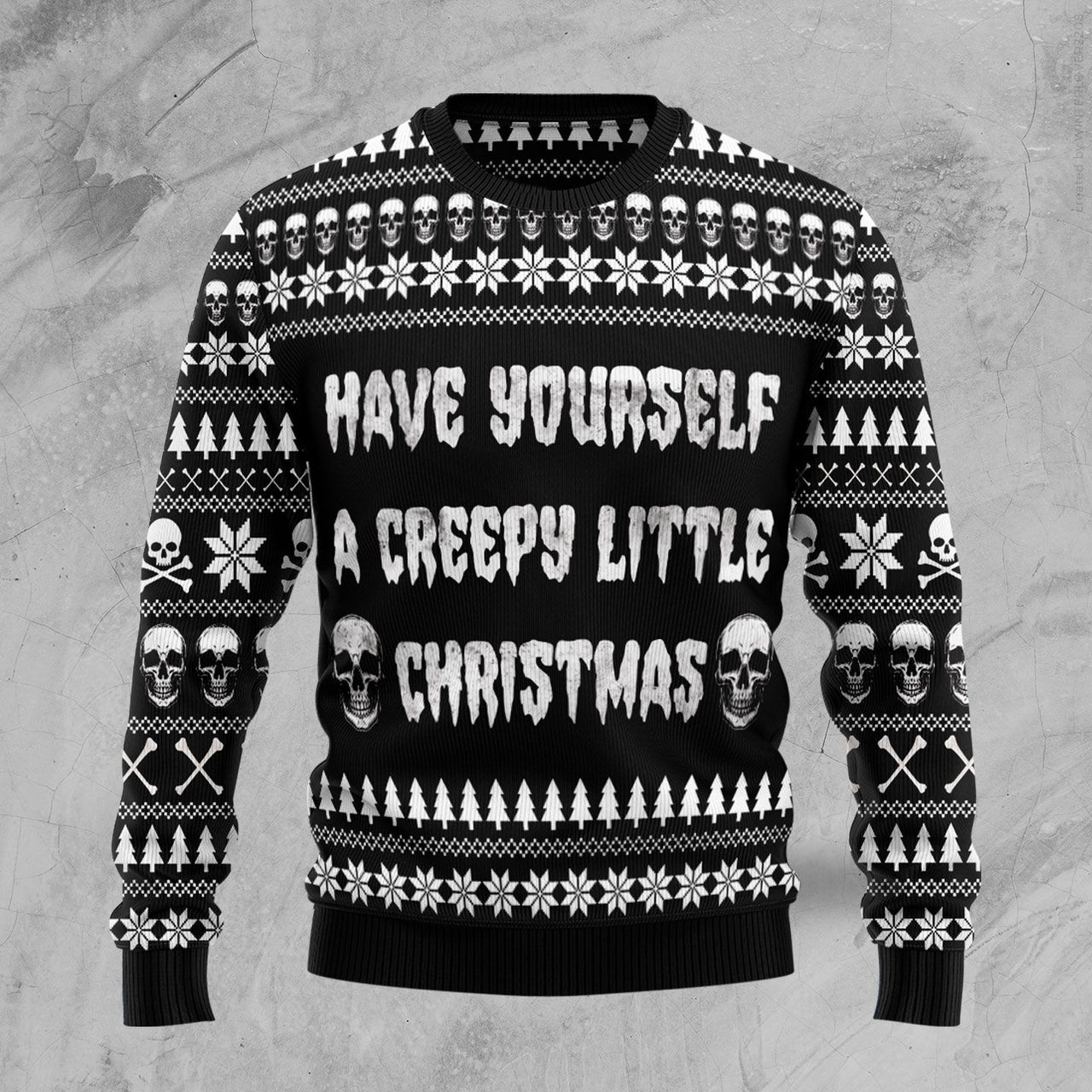 Have Yourself A Creepy Little Ugly Christmas Sweater 