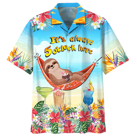 Sloth - Its Always 5 Oclock Here Hawaiian Shirt Du1907