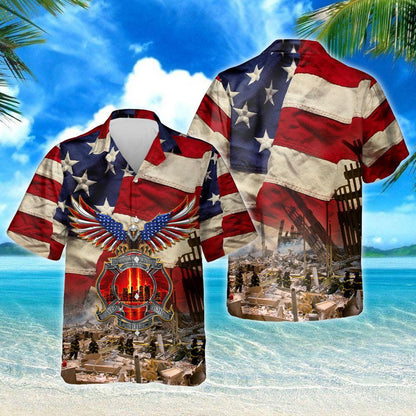 We Will Never Forget September 11Th Bravery Sacrifice Honor Shirt Mlh1727Hw Hawaiian