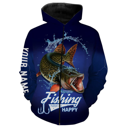 Fishing Makes Me Happy Northern Pike Fishing 3D All Over printed Customized Name Shirts For Adult And Kid NQS318 Zip up hoodie