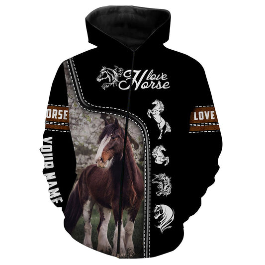 Clydesdale Horse Love Horse Customize Name 3D All Over Printed Shirts Personalized gift For Horse Lovers NQS678 Zip up hoodie