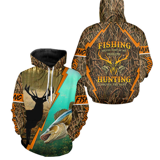 "Fishing Solves Most Of My Problems Hunting Solves The Rest" Walleye Fishing And Deer Hunting 3D Shirt Fsd3160 Hoodie Hoodie