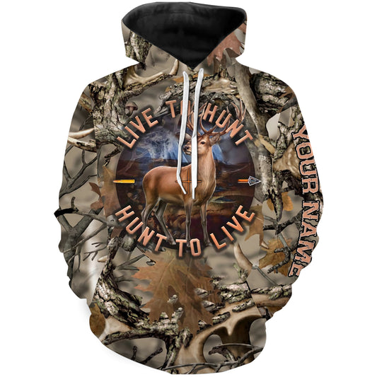 Deer hunting Live to hunt - Hunt to live custom Name 3D All over print Sweatshirt