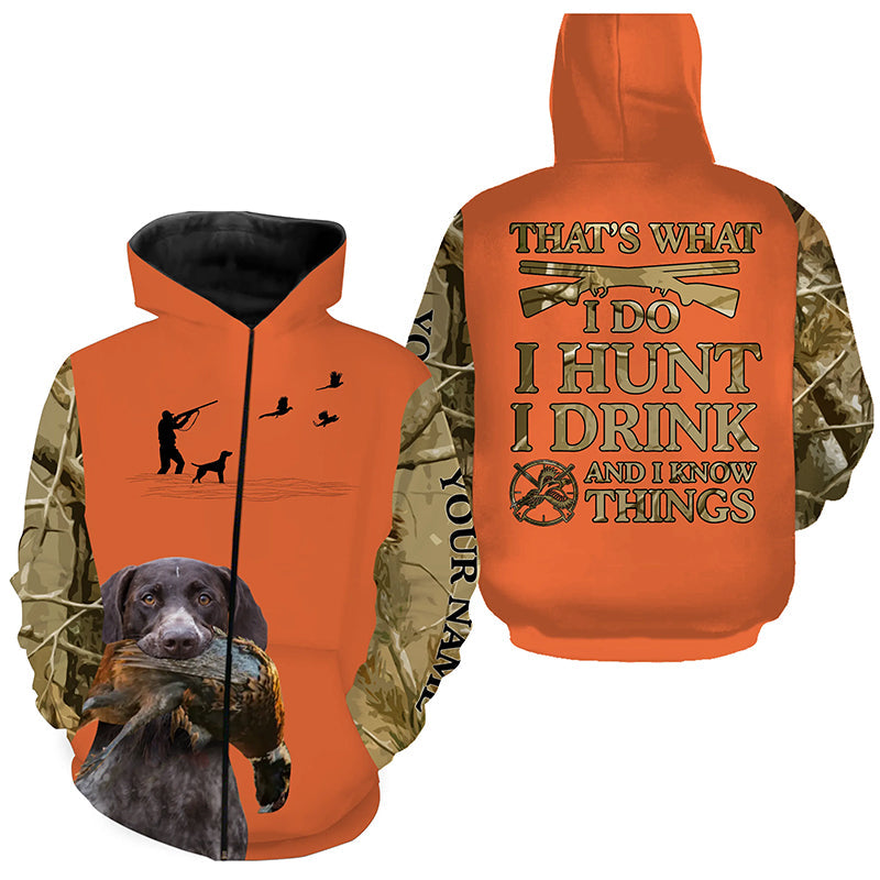 "I hunt I drink and I know things" orange hunting Shirts with GSP German Shorthaired Pointer dog FSD4045