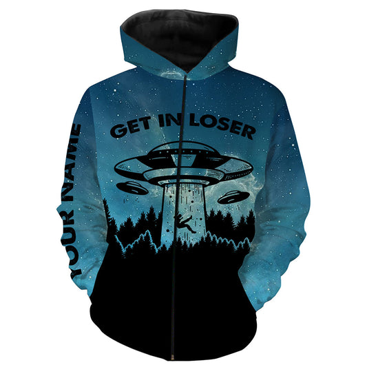 Camping Get In Loser Ufo Personalized Beautiful Graphic Tees 3D Full Printing  Zip Up Hoodie Zip Up Hoodie