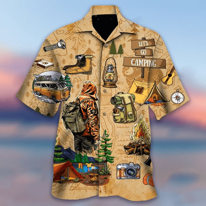 Life Is Better At The Campsite, Go Camping Hawaiian Aloha Shirt