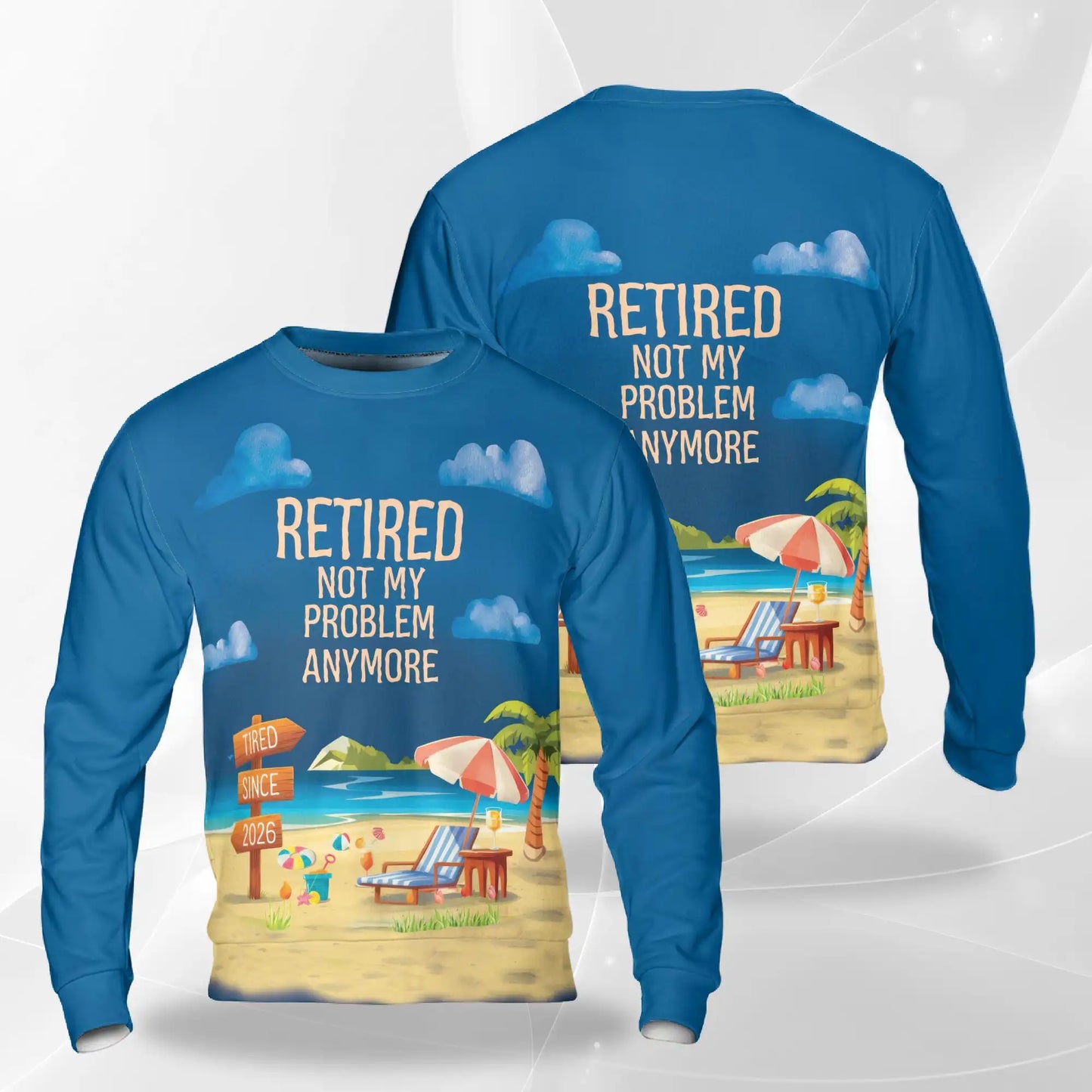 Beach Retirement Sweatshirt – Tropical 3D All Over Print Design