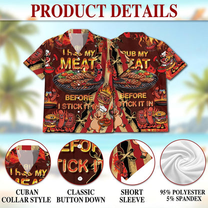 I Rub My Meat Hawaiian Shirt for Men, Button Down Aloha Shirt - Azhawaiian