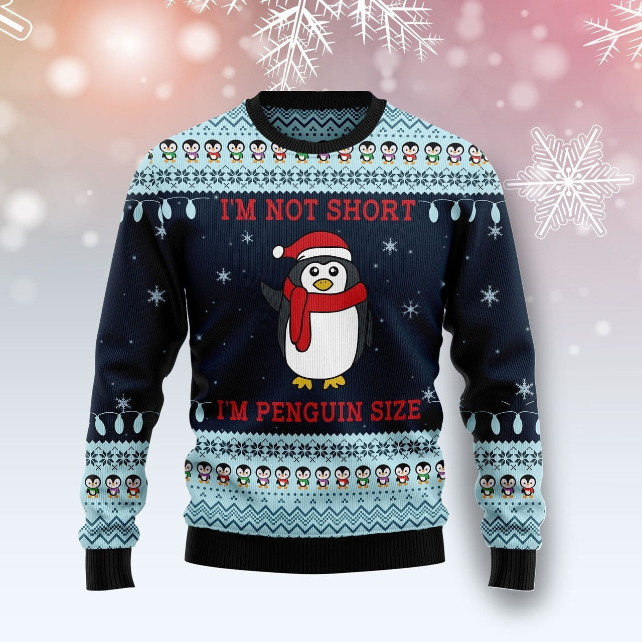 Not Short Penguin Ugly Christmas Sweater 