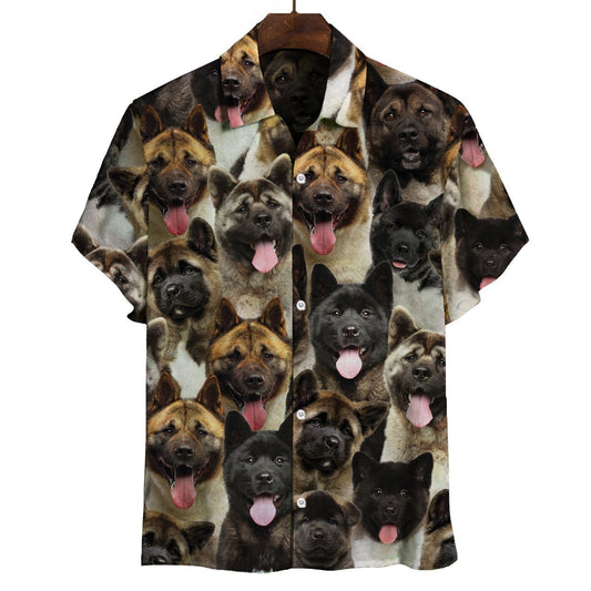 You Will Have A Bunch Of American Akitas - Shirt Hawaiian