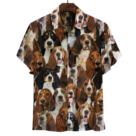 You Will Have A Bunch Of Basset Hounds - Shirt Hawaiian