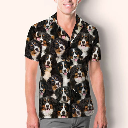 You Will Have A Bunch Of Bernese Mountains - Shirt Hawaiian