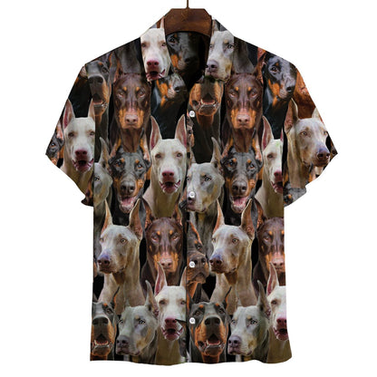 You Will Have A Bunch Of Doberman Pinschers - Shirt Hawaiian