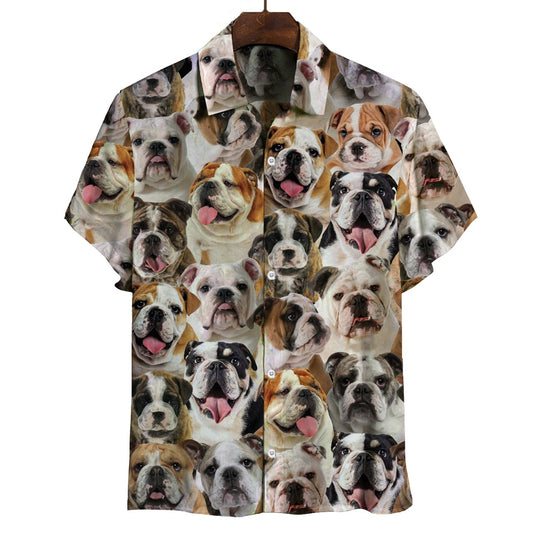 You Will Have A Bunch Of English Bulldogs - Shirt Hawaiian