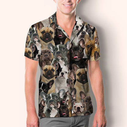 You Will Have A Bunch Of French Bulldogs - Shirt Hawaiian