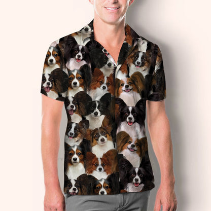 You Will Have A Bunch Of Papillons - Shirt Hawaiian