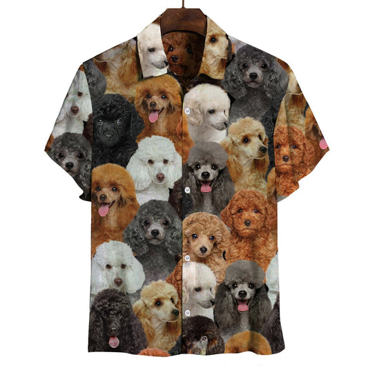 You Will Have A Bunch Of Poodles - Shirt Hawaiian