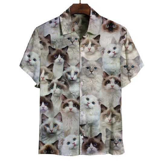 You Will Have A Bunch Of Ragdoll Cats - Shirt Hawaiian