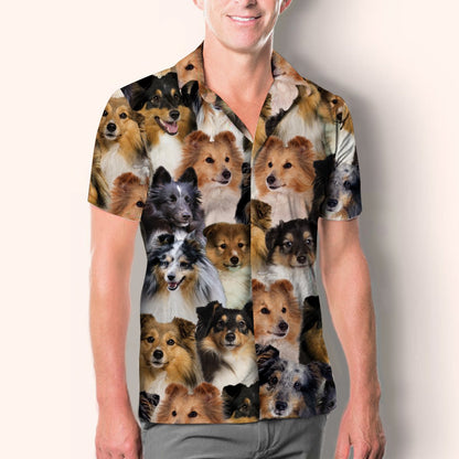 You Will Have A Bunch Of Shetland Sheepdogs - Shirt Hawaiian