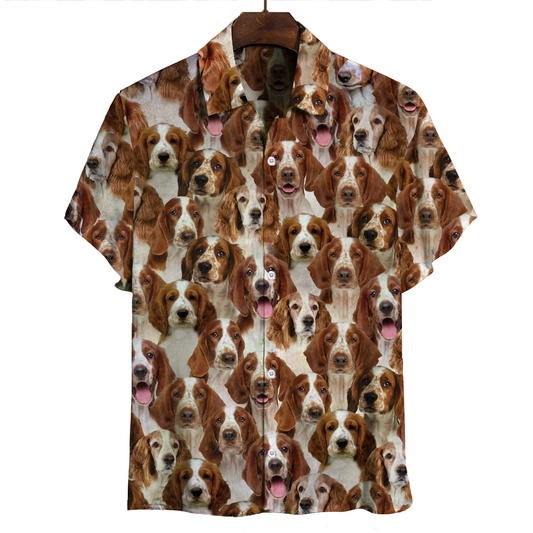 You Will Have A Bunch Of Welsh Springer Spaniels - Shirt Hawaiian