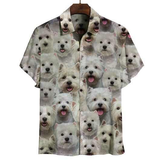 You Will Have A Bunch Of West Highland White Terriers - Shirt Hawaiian