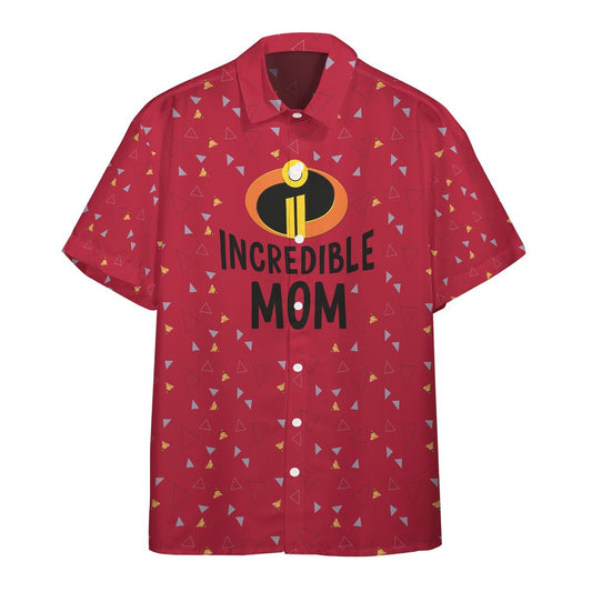  3D The Incredible Mom Custom Women Hawaii Shirt