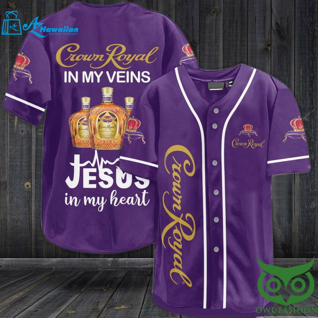 Crown royal in my veins Jesus in my heart Baseball Jersey Shirt