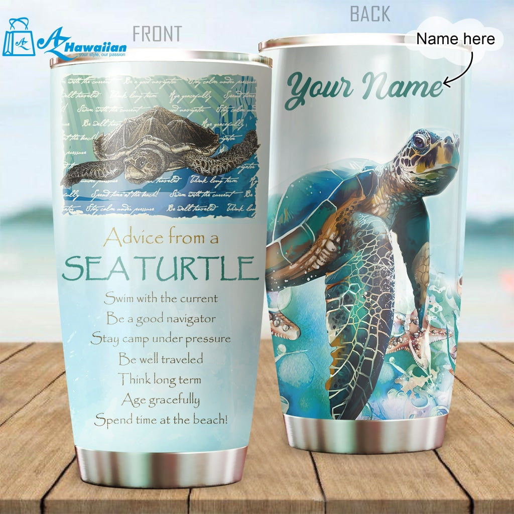 Custom Advice From A Sea Turtle Spend Time At The Beach Personalized Name Stainless Steel Tumbler For Turtle Lover, Gift For Her Gift For Him Gift For Turtle Lover Friends Stainless Steel Tumbler