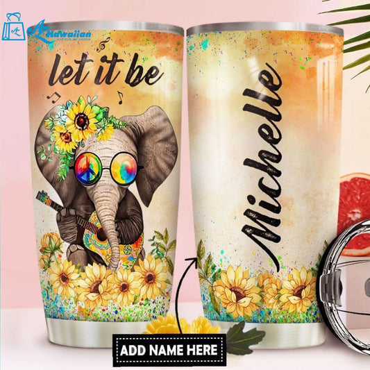 Custom Elephant Hippie Let It Be Personalized Stainless Steel Tumbler For Hippie Lovers, Hippie Gifts For Her Gifts For Hippie Friends Hippie Gifts For Him Stainless Steel Tumbler