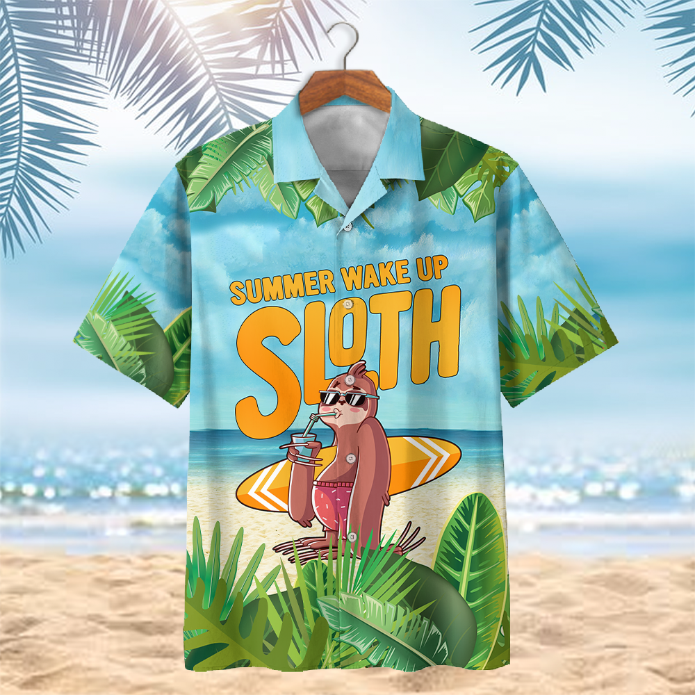 Summer Wake Up Sloth Hawaiian Shirt - Du1207