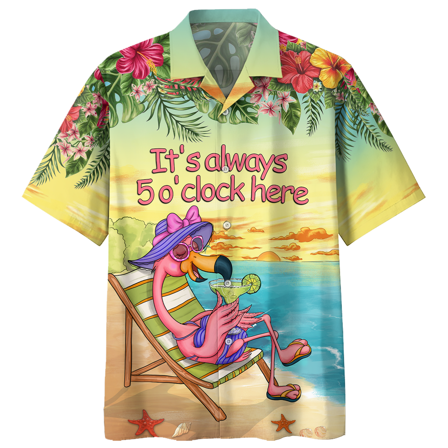 Flamingo Margarita - Its Always 5 Oclock Here Hawaiian Shirt