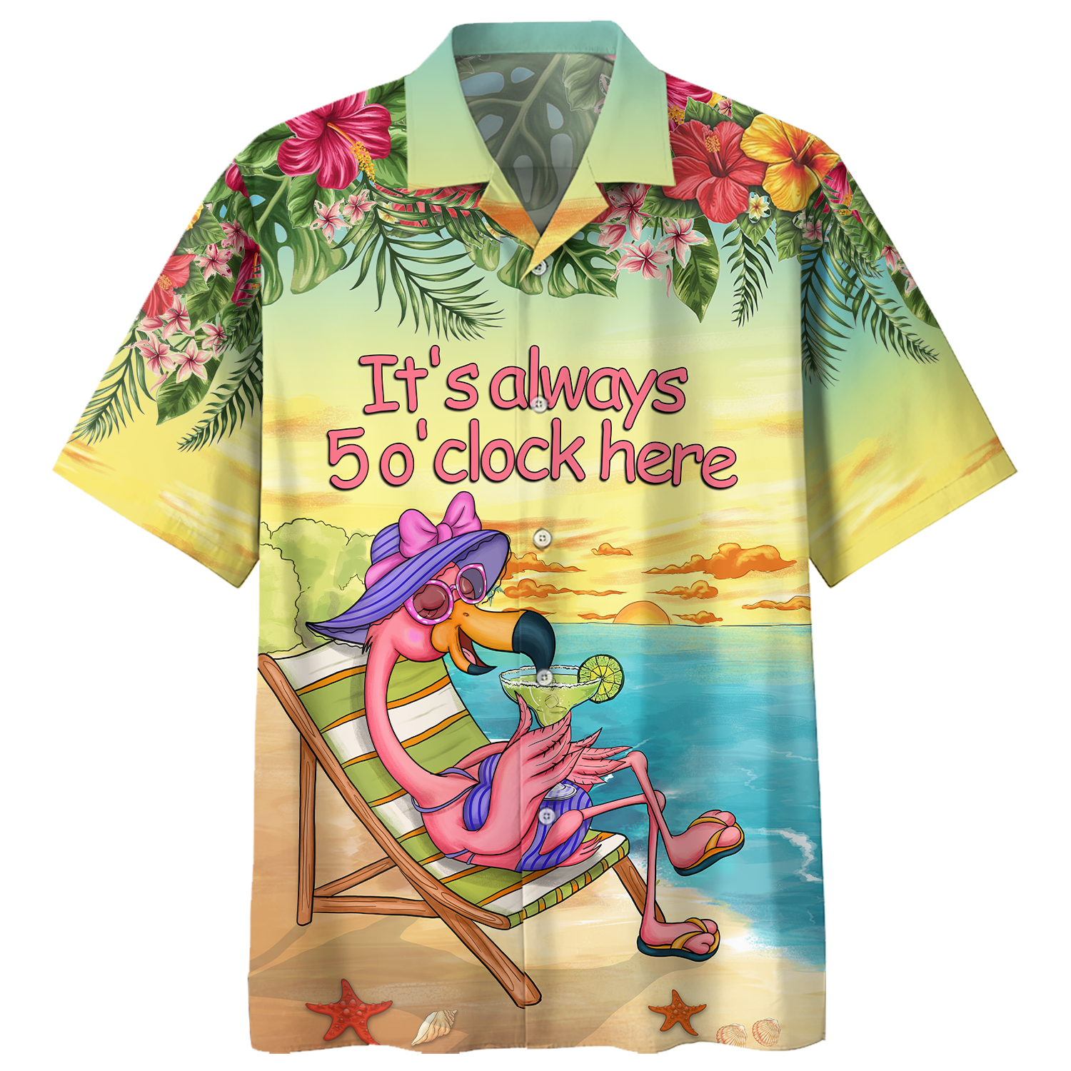 Flamingo Margarita - Its Always 5 Oclock Here Hawaiian Shirt